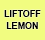 liftofflemon