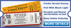 We print general admission and reserved seat tickets with security features to prevent counterfeiting.