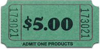 1" x 2" $5 Roll Tickets