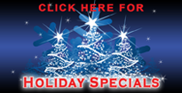 Click here for Holiday specials!