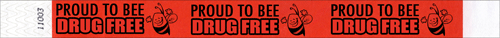 3/4" Proud to Bee Drug Free Tyvek Wristbands