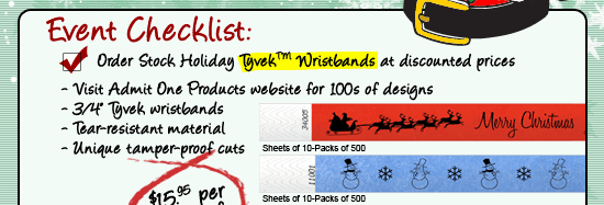 Click here for Christmas Tyvek wristband specials!