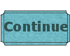 Continue