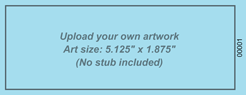 No Stub Upload-Your-Own Regular Economy Event Ticket