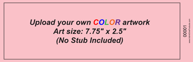 No Stub Upload-Your-Own Jumbo Budget Color Event Ticket