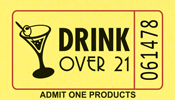 Drink Over 21 - Single Roll Tickets
