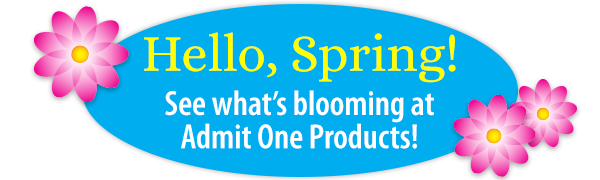 Admit One Products has plenty of products for all your Spring and Easter events!
