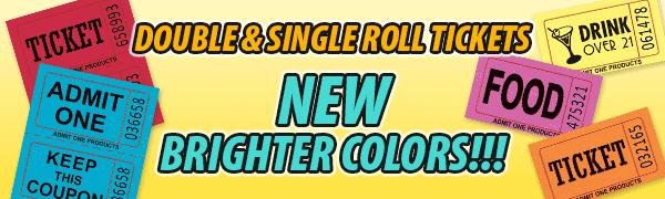 Double & Single Roll Tickets