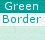 GreenBorder