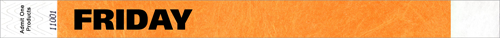 3/4&quot; FRIDAY Tyvek Wristbands