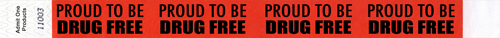 3/4&quot; Proud to Be Drug Free Tyvek Wristbands