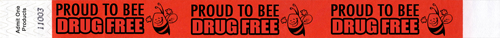 3/4&quot; Proud to Bee Drug Free Tyvek Wristbands