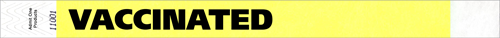 3/4&quot; VACCINATED Tyvek Wristbands